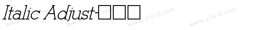 Italic Adjust字体转换